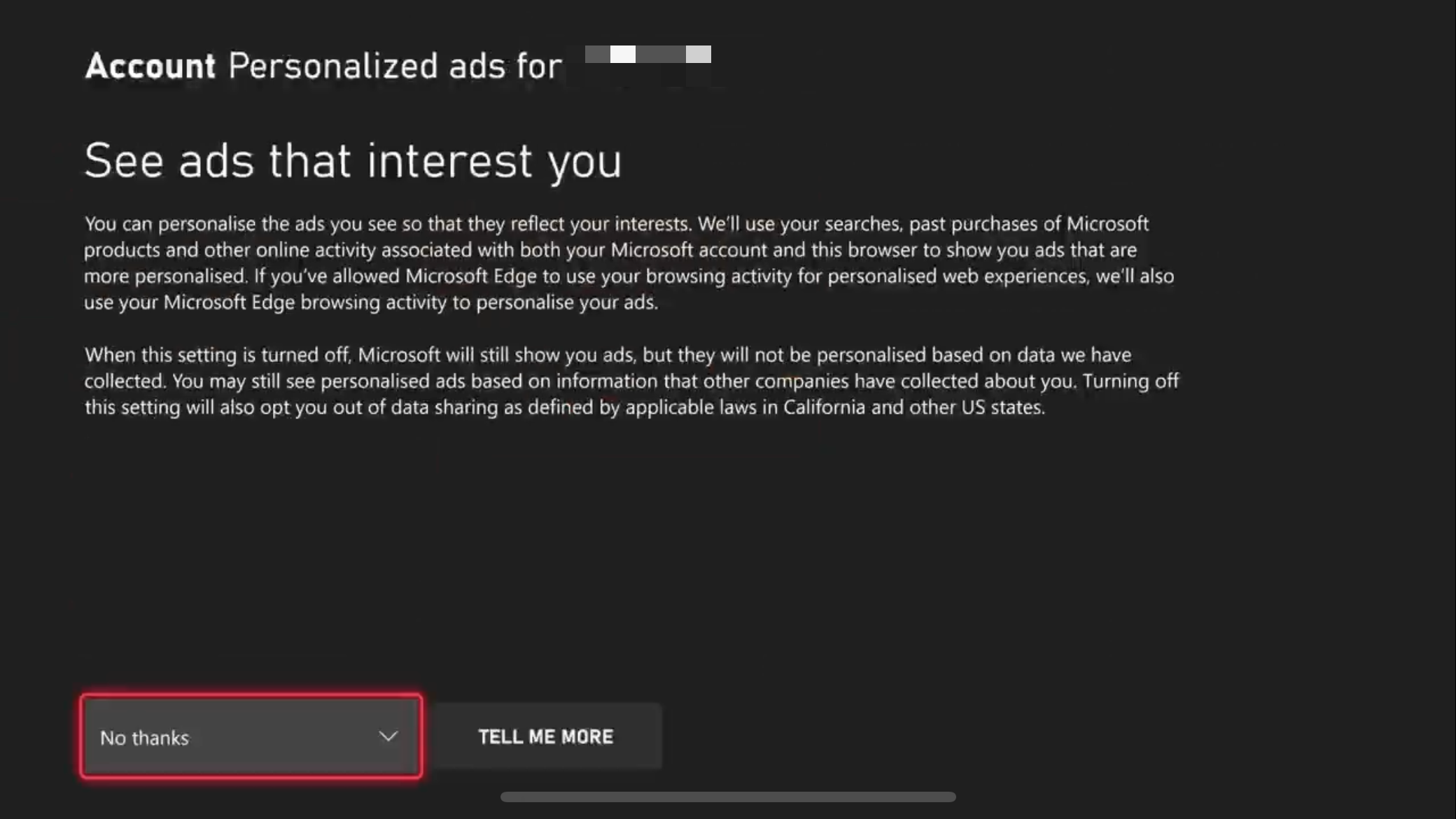 Disable personalized advertisements in Xbox settings.