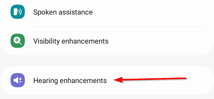 The 'Hearing Enhancements' option in the Accessibility settings.