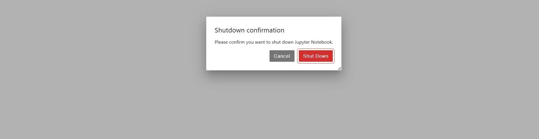 Jupyter shutdown confirmation box.