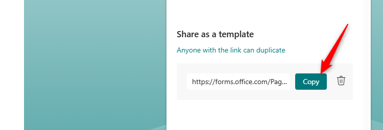 The Share As A Template option in Microsoft Form, with the Copy button for copying the sharing link highlighted.