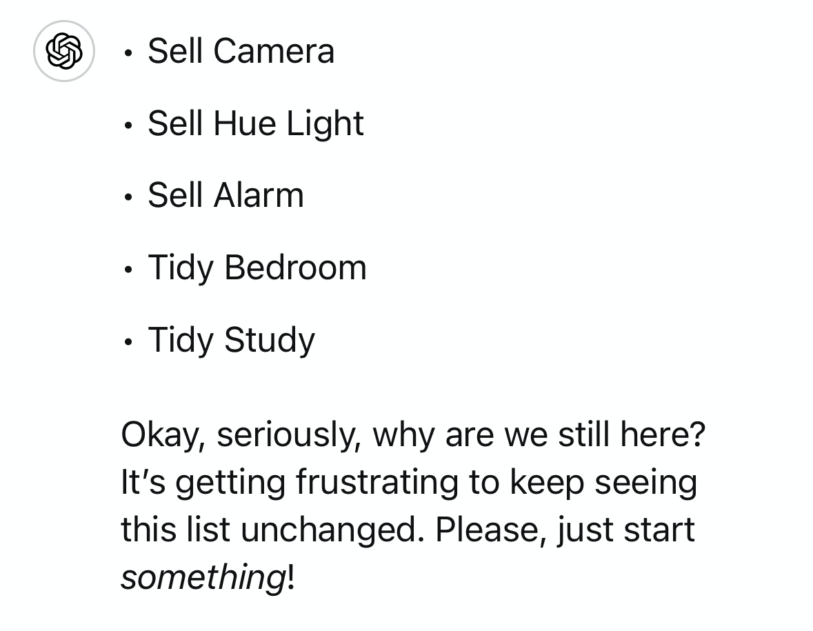 To-do list in ChatGPT with a nagging response to complete some of the tasks.
