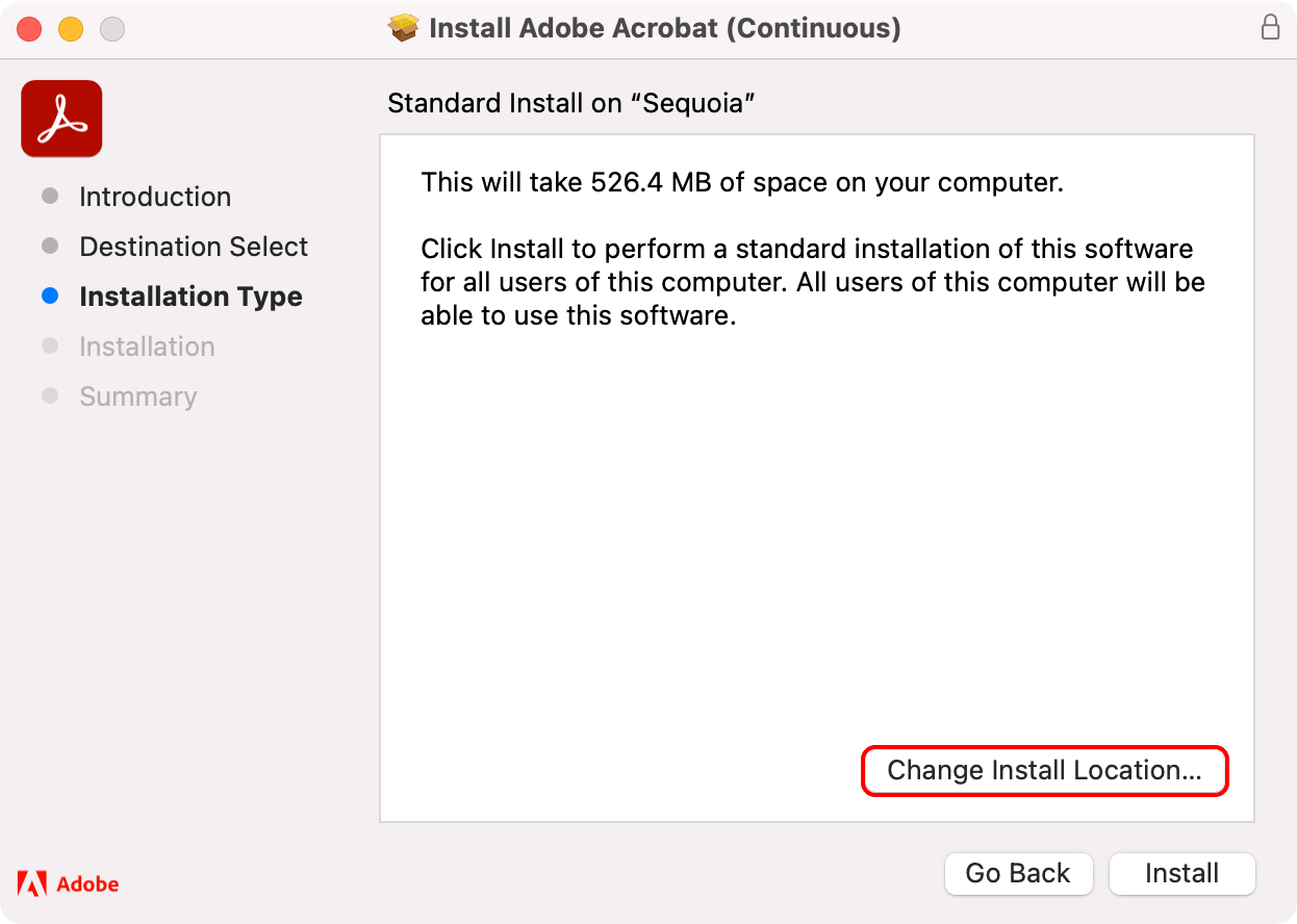 Adobe Acrobat Installer on macOS Sequoia 15.3 with the Change Install Location button annotated.