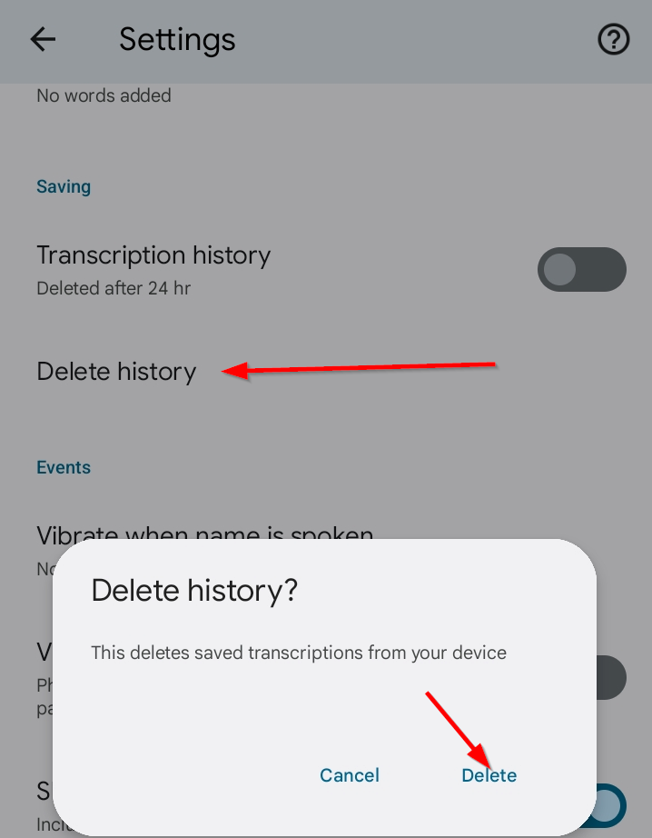 The 'Delete History' option in Live Transcribe to delete transcription history.