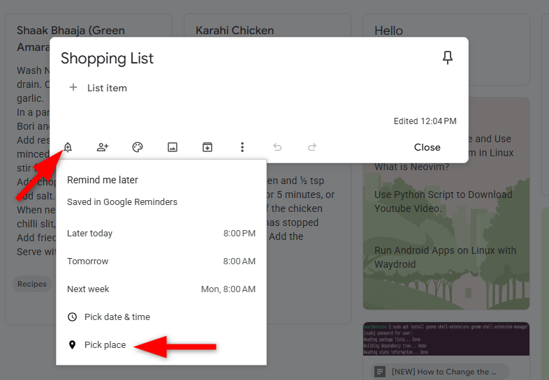 Setting location based reminders on Google Keep.