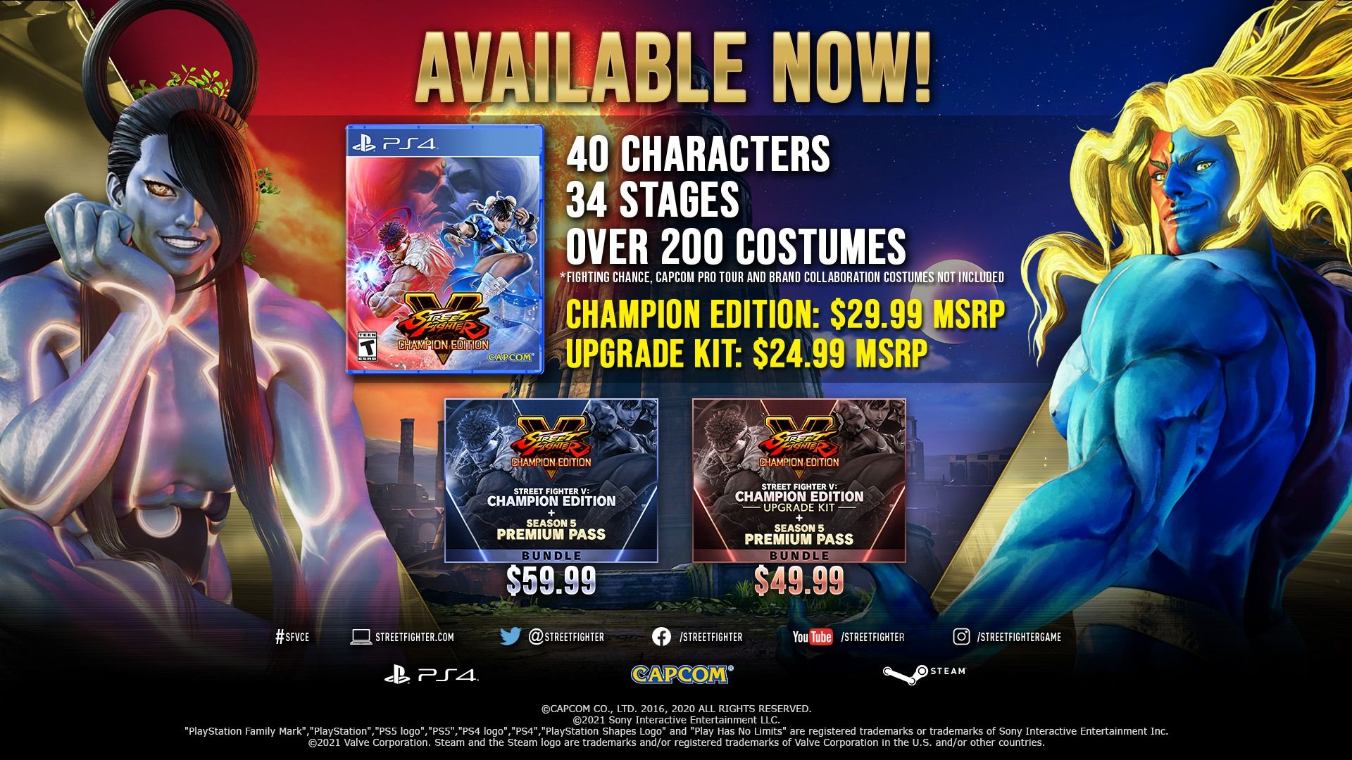 Everything included in Street Fighter V: Champion Edition.