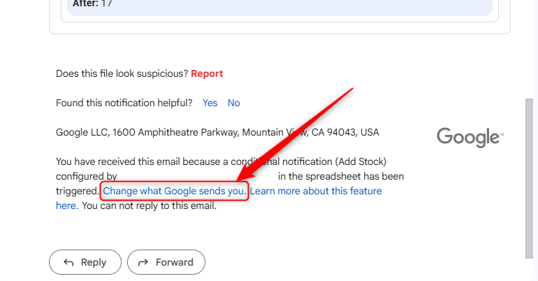 A footer of a conditional notification email in Gmail, with Change What Google Sends You selected.