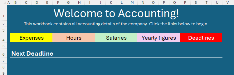 A homepage worksheet in Excel with a sub-heading 'Next Deadline' added beneath the navigation banner.