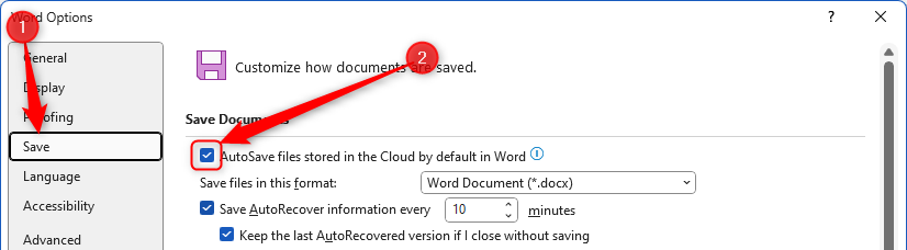 AutoSave Files Stored In The Cloud By Default is checked in the Save menu of the Word Options dialog box.