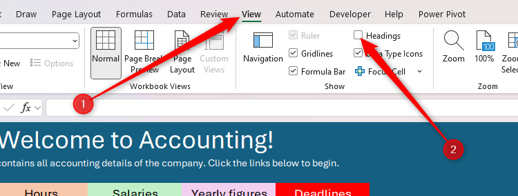 Headings is unchecked in the View tab on the ribbon in Microsoft Excel.