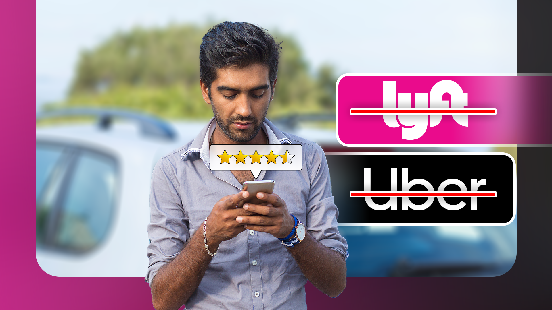 Man looking at his phone with a 5-star rating floating above, while crossed-out Lyft and Uber logos appear beside him.