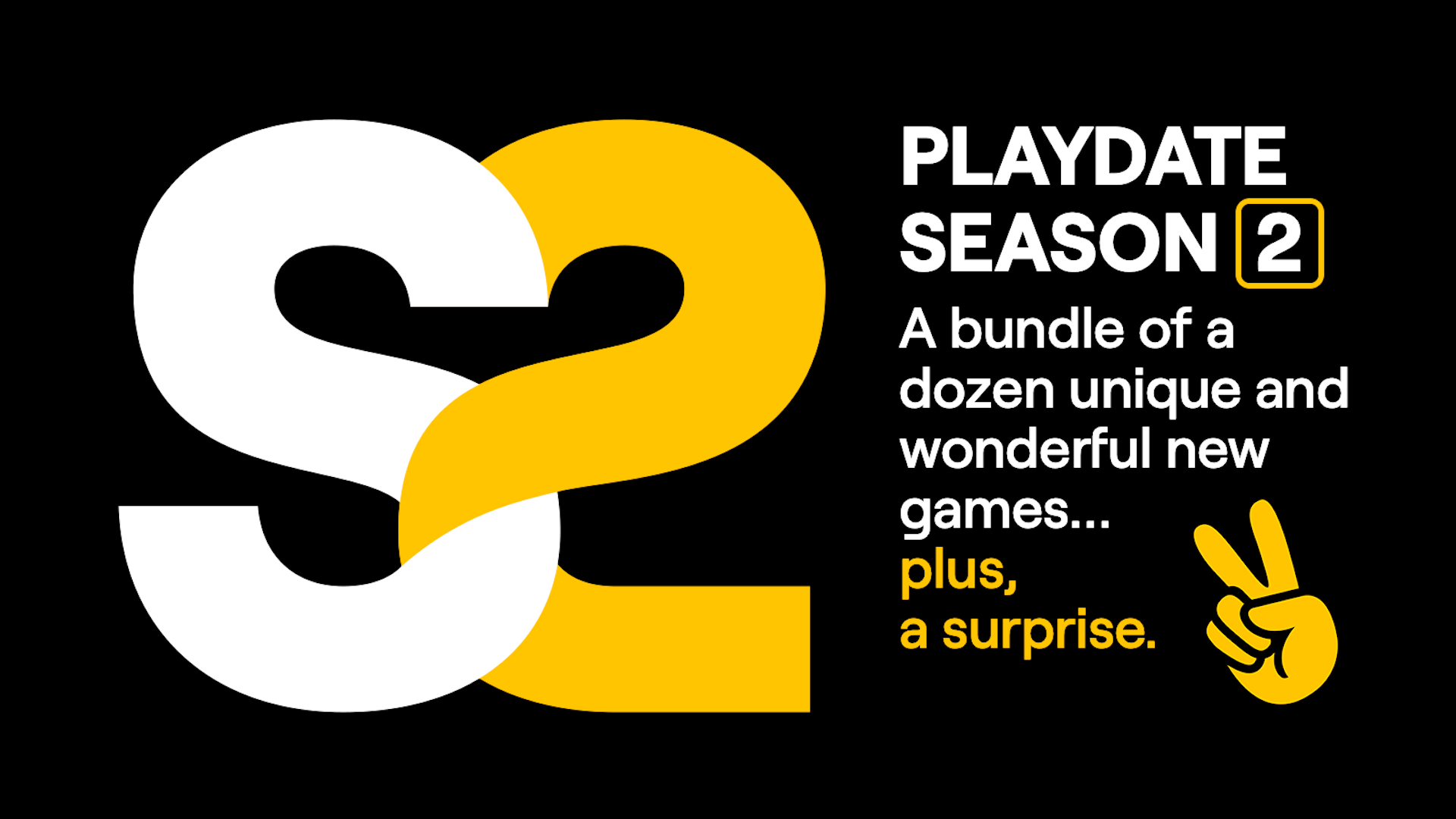 Playdate Season 2 logo and copy with a hand doing a peace sign.