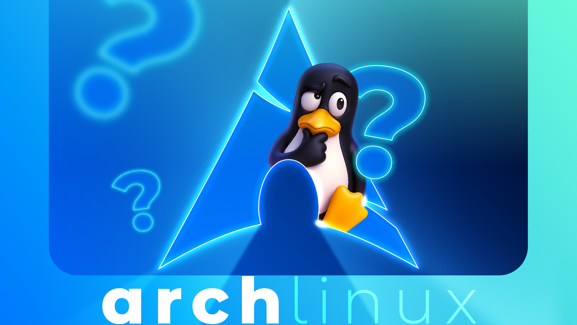 The Linux mascot, with a puzzled expression and one flipper on his chin, stands in front of a glowing Arch Linux logo, surrounded by neon question marks on a blue gradient background.