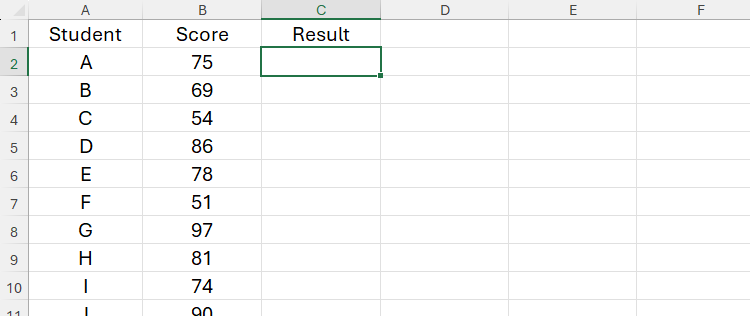 An Excel spreadsheet with Student in column A, Score in column B, and Result in a blank column C.