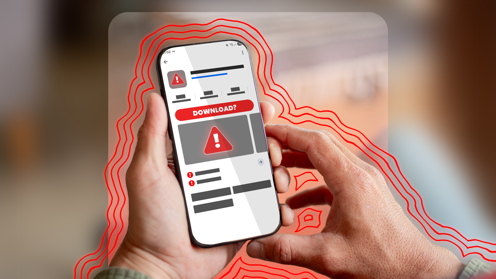 person holding a smartphone showing a poorly designed app screen with warning icons and the word download highlighted by red alert lines