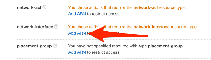  Select &quot;Add ARN&quot; under network-interface to construct the ARN.