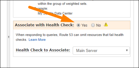  Click &quot;Yes&quot; for &quot;Associate With Health Check,&quot; select the health check for server