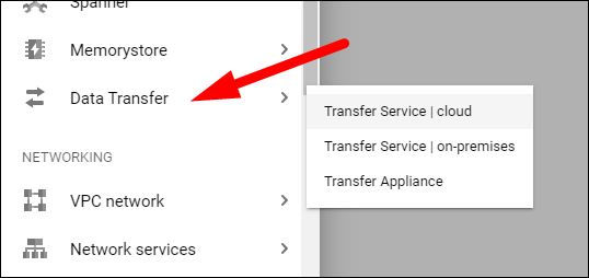 Select Data Transfer &gt; Transfer Service from the sidebar.