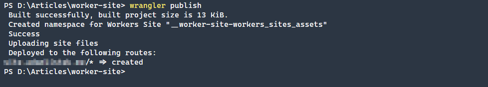 Run publish command to make site public and create Workers Site under the zone and route defined.