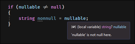 If you wrap it in a if (value != null) block, it will remind you that it's not null when using it.