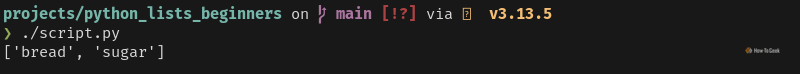 Python output displays the words bread and sugar.